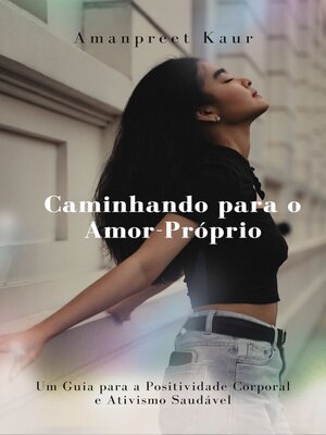 cover image of Caminhando para o Amor-Próprio